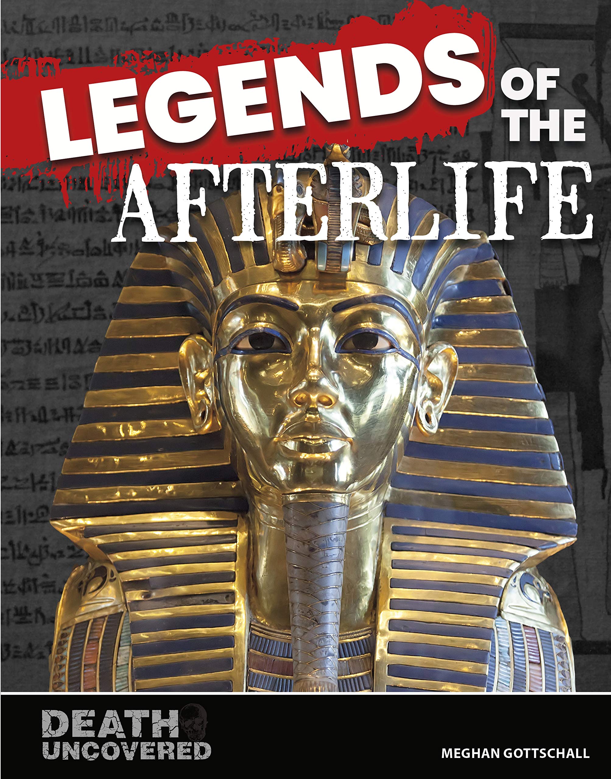 Legends of the Afterlife: Death Uncovered - Explore Ancient Myths & Spiritual Beliefs | Perfect for Book Clubs, Mythology Enthusiasts & Spiritual Seekers