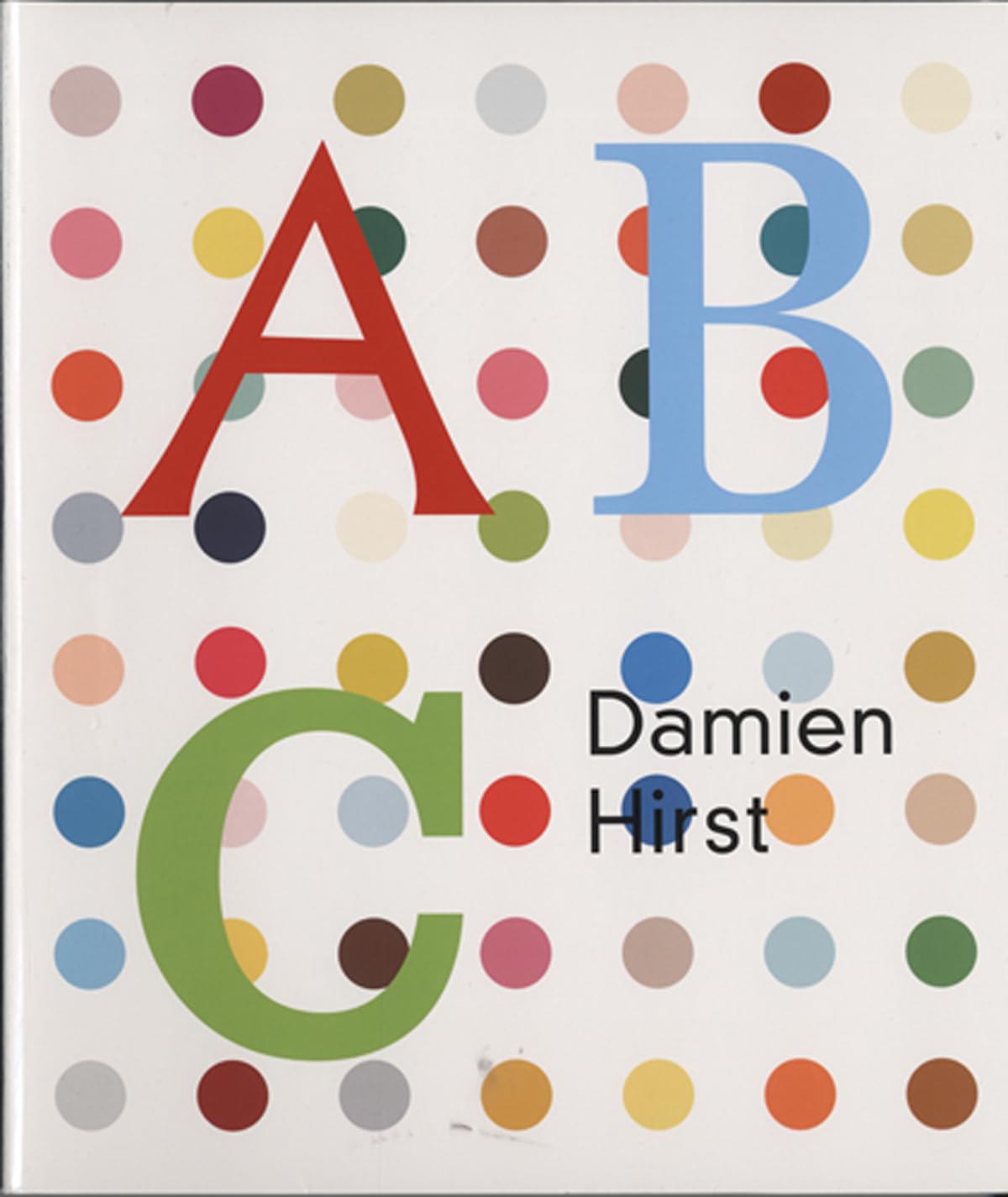 Damien Hirst ABC Book - Colorful Alphabet Learning Art Book for Kids | Perfect for Early Childhood Education & Home Schooling