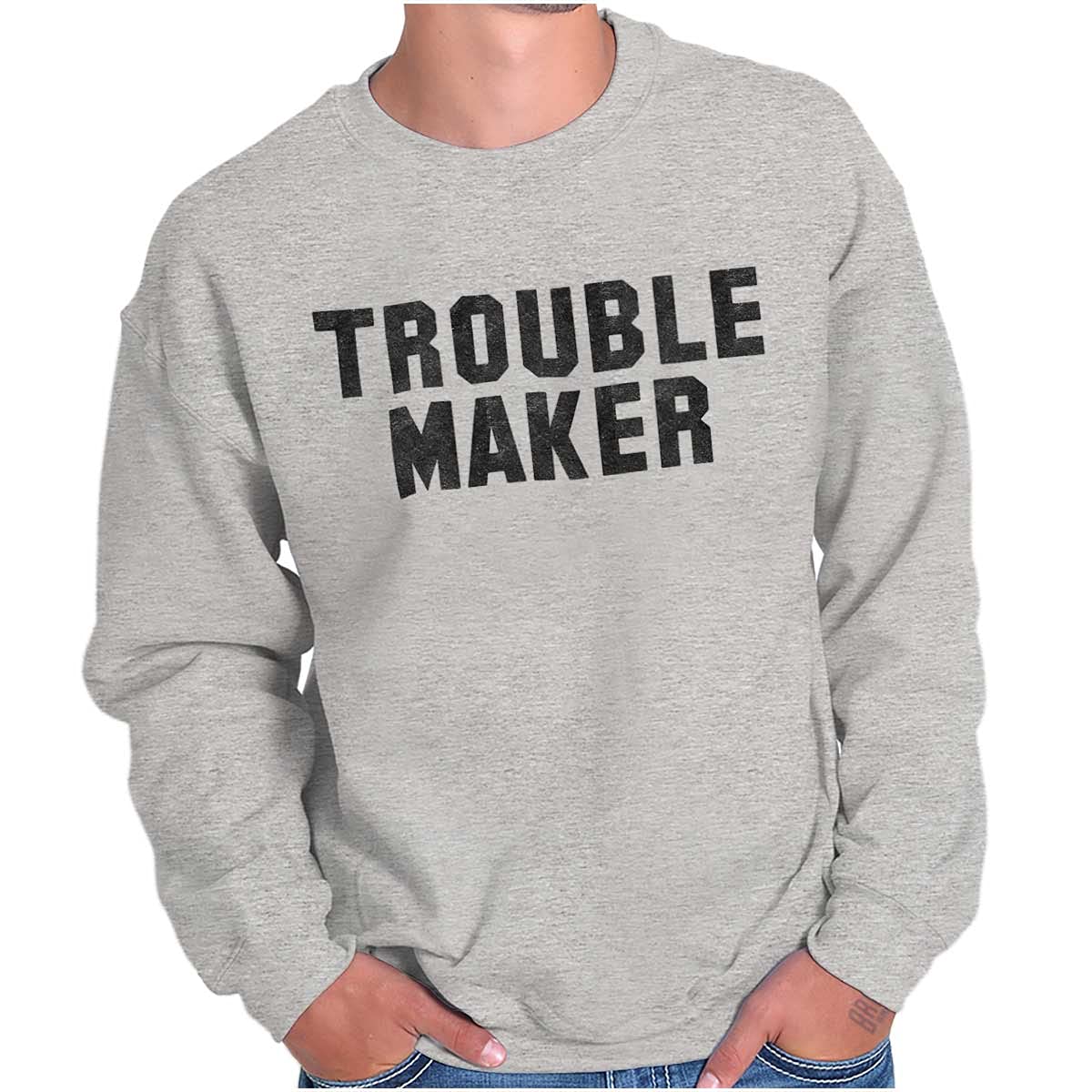 Brisco Brands Trouble Maker Rebel College Party Sweatshirt for Men & Women | Unisex Pullover Hoodie for Campus Life, Greek Events & Tailgating