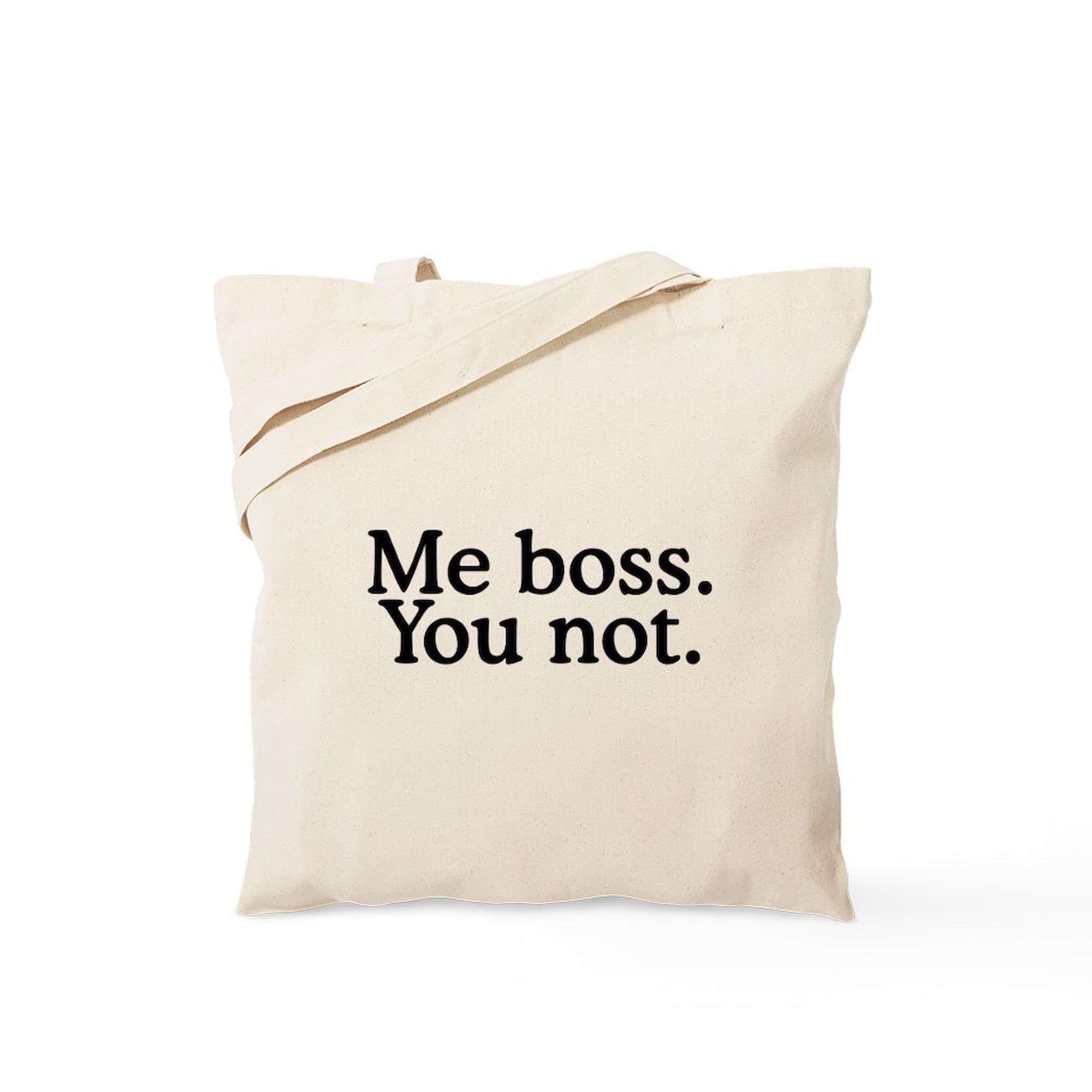 Me Boss You Not Tote Bag - Natural Canvas Reusable Shopping Bag for Work, Groceries & Beach | Funny Office Gift & Eco-Friendly Grocery Tote