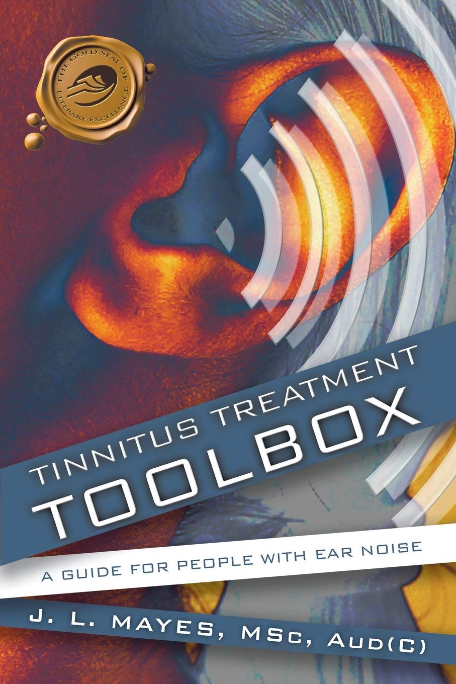 Tinnitus Relief & Treatment Guide - Natural Remedies for Ear Ringing & Noise - Help for Hearing Discomfort at Home & Work