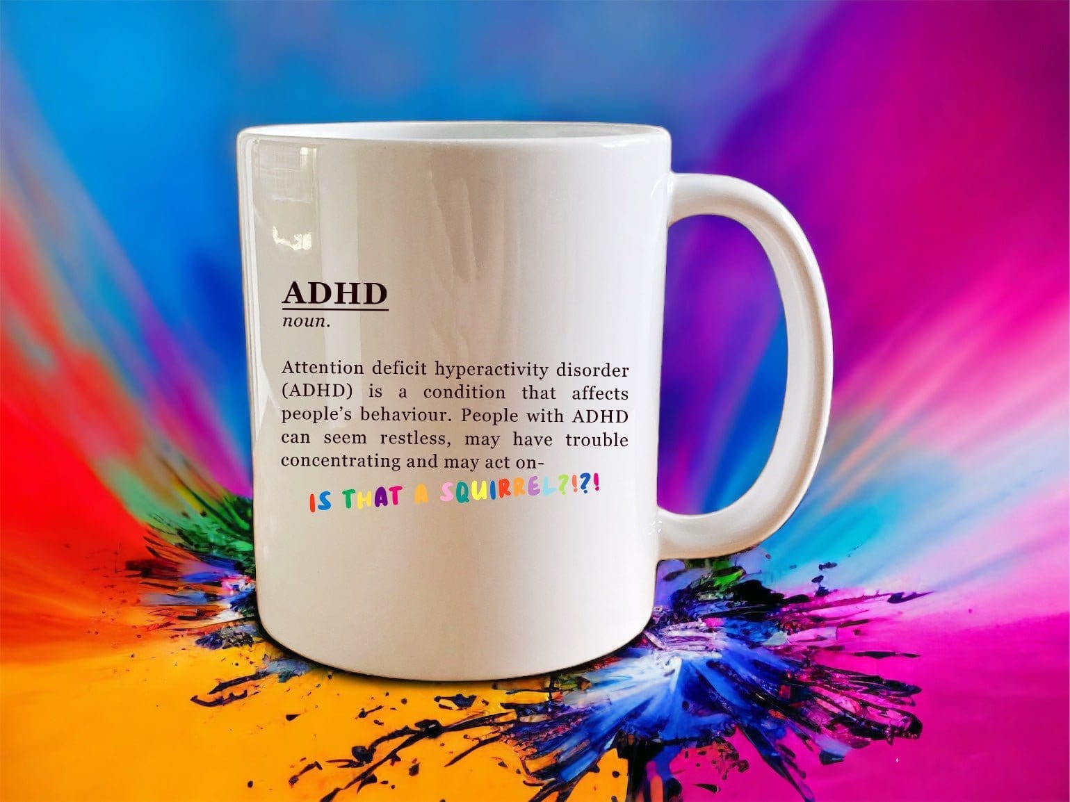 ADHD Coffee Mug - Funny & Inspirational Gift for ADHD Adults & Kids - Perfect for Home, Office & Therapy Sessions