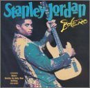 Bolero by Jordan Stanley (1994) Audio CD | Jazz Guitar Music Album | Perfect for Relaxation, Study & Dinner Parties