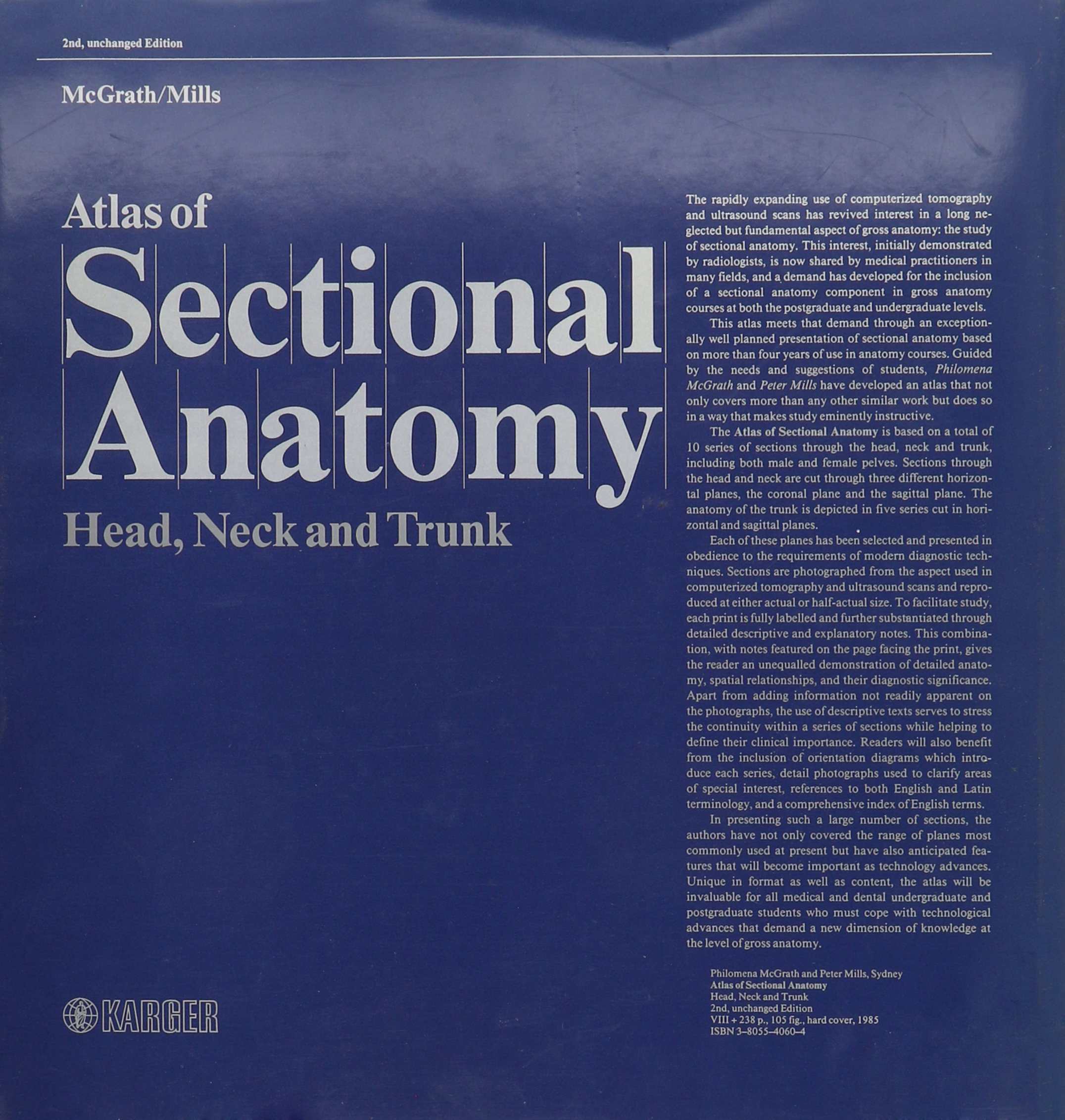 Atlas of Sectional Anatomy: Comprehensive Guide to Head, Neck & Trunk Structures | Medical Reference for Students & Professionals | Perfect for Anatomy Study & Clinical Practice