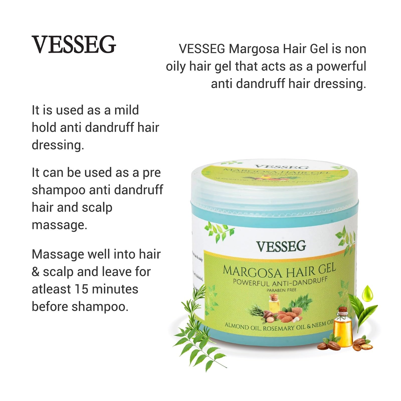 VESSEG Margosa Hair Gel - Anti Dandruff Styling Gel with Almond, Rosemary & Neem Oil | Paraben Free (100g) | Perfect for Daily Hair Care & Styling for Men & Women