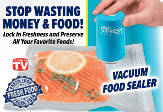 Always Fresh Seal Vac - Airtight Vacuum Sealer for Food Storage | Keep Food Fresh Longer | Perfect for Meal Prep, Sous Vide & Freezer Storage