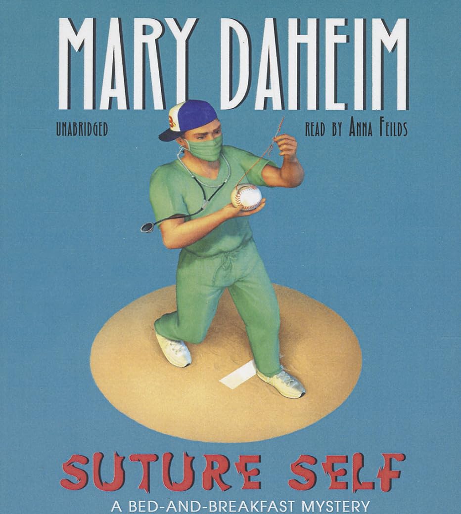 Suture Self: A Bed-And-Breakfast Mystery Audiobook - Cozy Mystery Series for Relaxing Evenings & Travel Listening