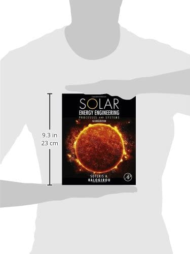 Solar Energy Engineering: Processes and Systems - Comprehensive Guide for Renewable Energy Solutions | Solar Power Systems Design & Implementation for Homes, Businesses, and Industrial Applications