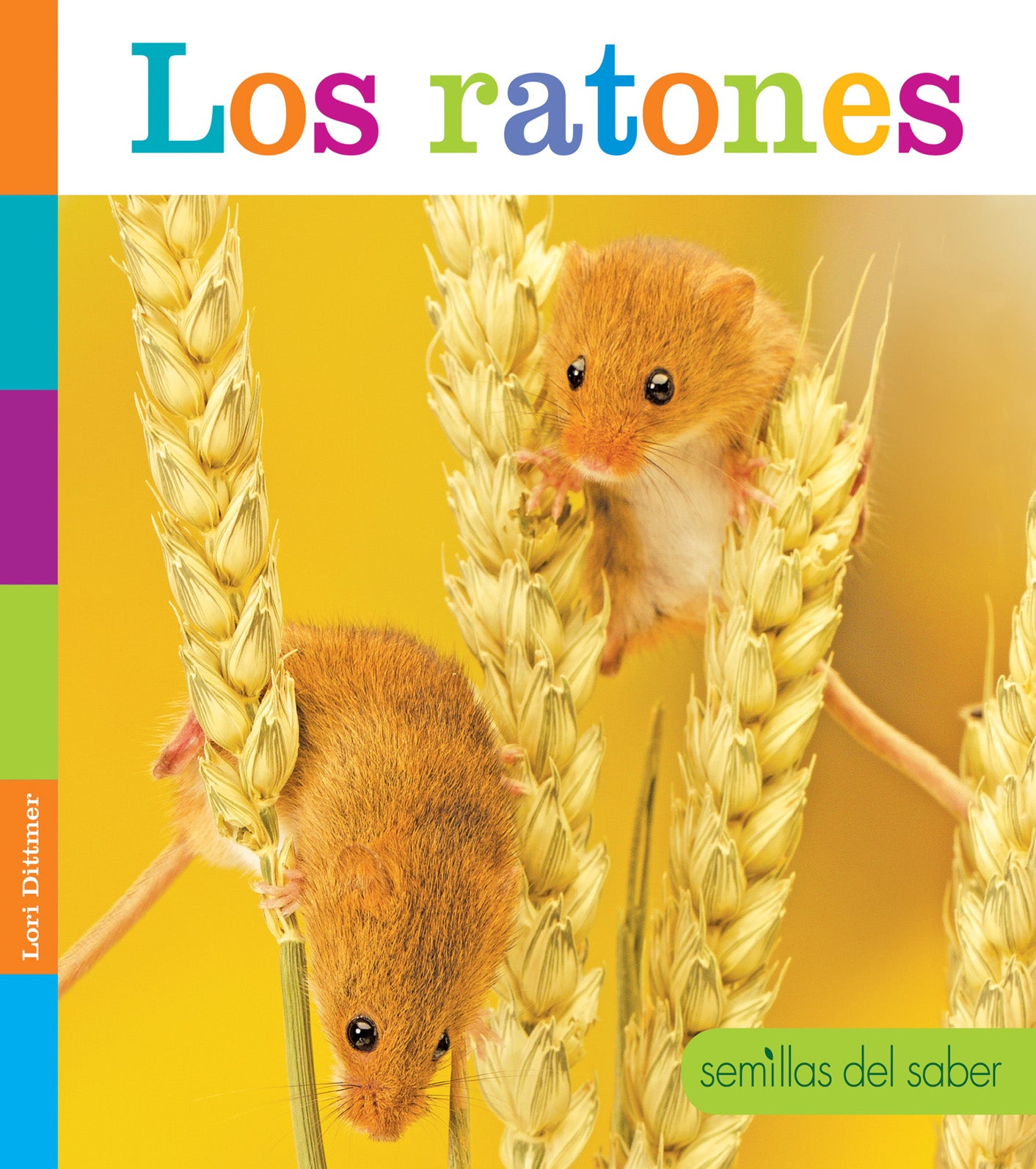 9781640260917 - Los Ratones (Mice) - Spanish Children's Book for Early Learning & Bedtime Stories