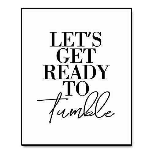 Laundry Room Wall Art - 8x10 Inch Ready to Tumble Print for Utility Room Decor, Home Decor Sign, No Frame Included | Perfect for Laundry Areas, Washrooms & Housewarming Gifts