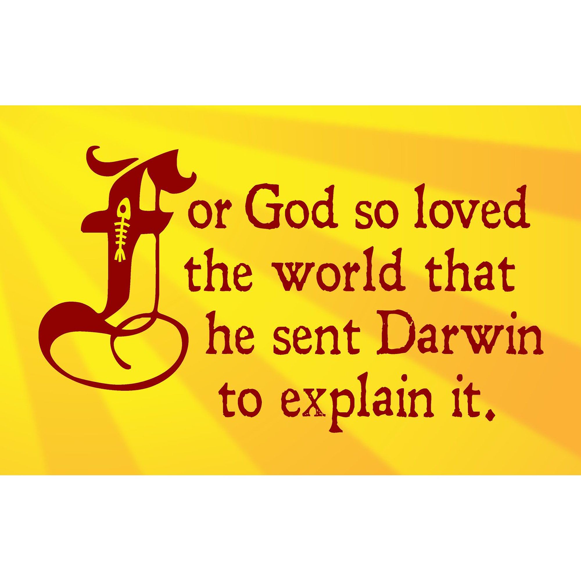 God So Loved Darwin Rectangle Bumper Sticker - Durable Car Decal for Vehicles, Laptops & Windows - Funny Christian Evolution Humor for Cars, Trucks & Water Bottles