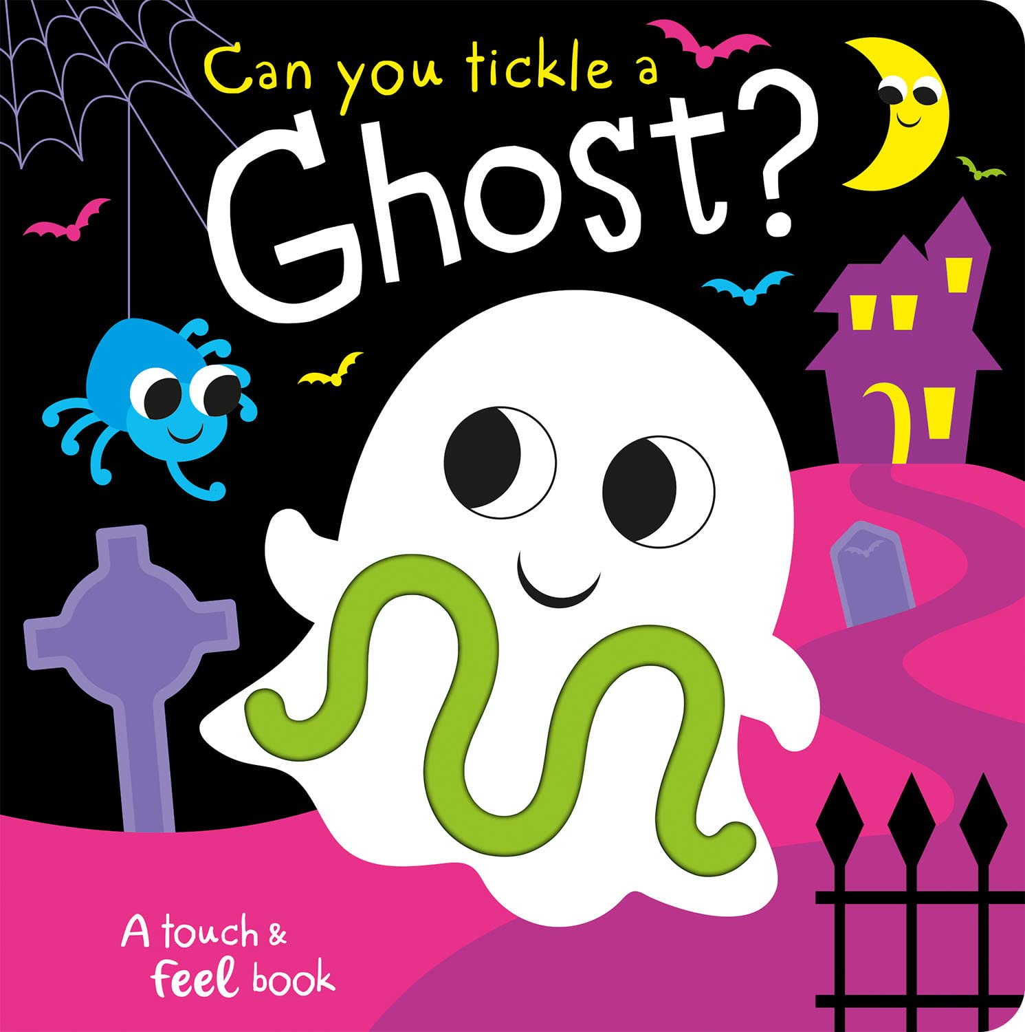 Can You Tickle a Ghost? Interactive Touch & Feel Book for Kids – Fun Halloween Sensory Play & Spooky Storytime