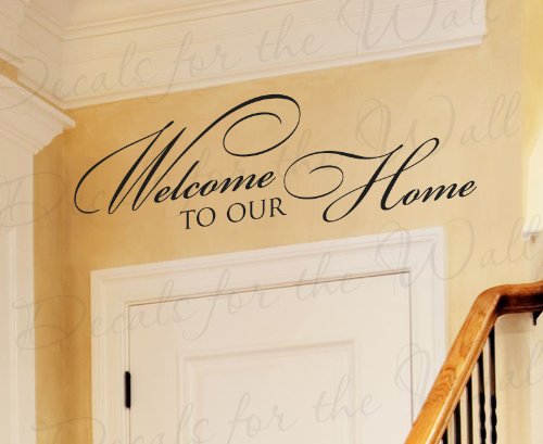 Welcome to Our Home - Family Wall Quote Sticker, Vinyl Decal Art for Entryway Decor - Inspirational Mural Lettering Saying - Perfect for Living Room, Nursery & Front Door Decoration
