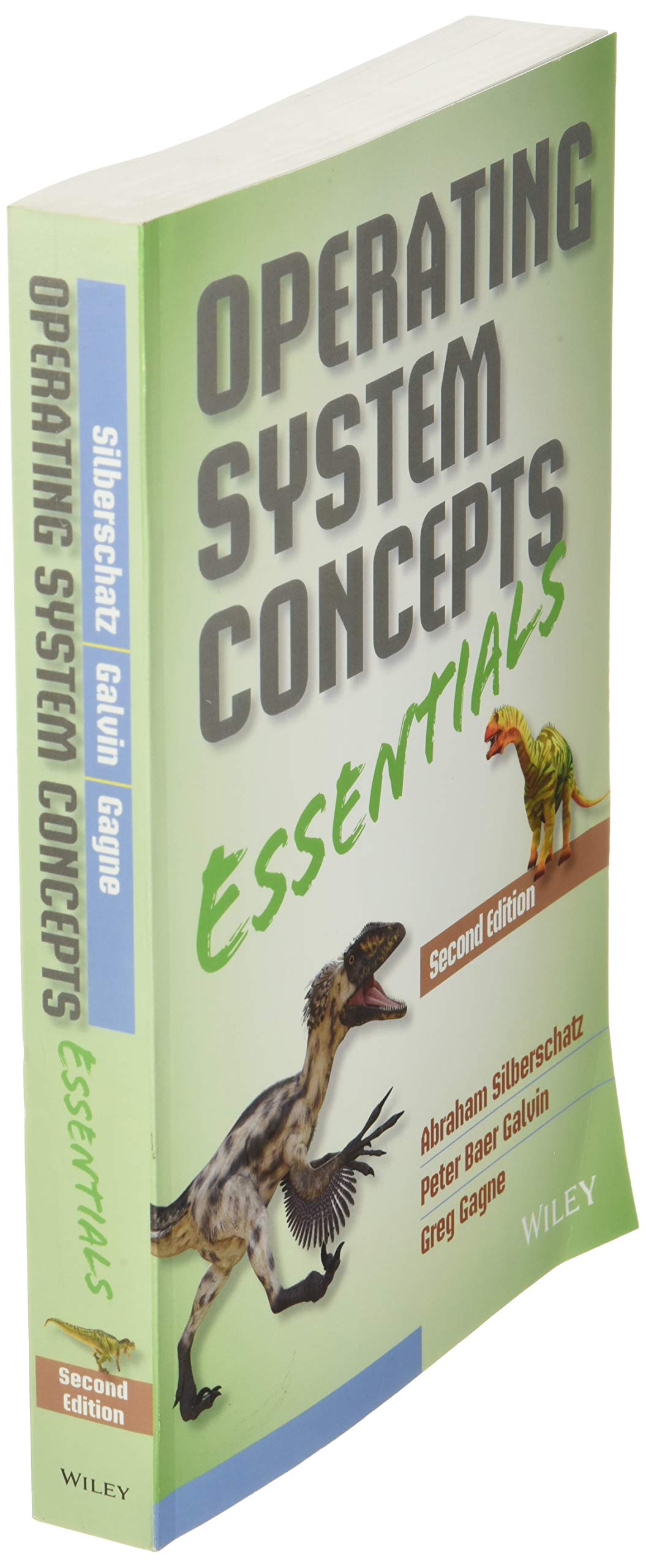 Operating System Concepts Essentials - Comprehensive Guide for Students & IT Professionals | Learn OS Fundamentals for Coding, Software Development & System Administration