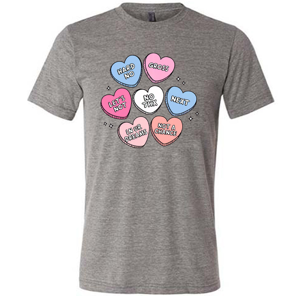 Funny Sarcastic Heart Candies Graphic T-Shirt - Unisex Casual Tee for Valentine's Day, Parties & Everyday Wear