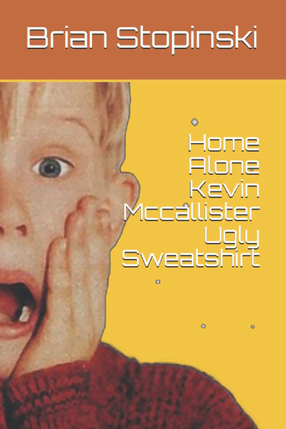 Home Alone Kevin McCallister Ugly Christmas Sweater | Funny Holiday Movie Sweatshirt for Xmas Parties & Festive Gatherings