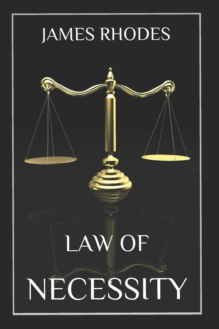 Law of Necessity - Essential Guide for Legal Studies & Self-Defense Cases | Perfect for Law Students, Attorneys & Personal Protection Scenarios