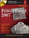 Microsoft Office PowerPoint 2007 Bible - Complete Guide for Presentations, Slides & Reports - Perfect for Business, Education & Professional Use