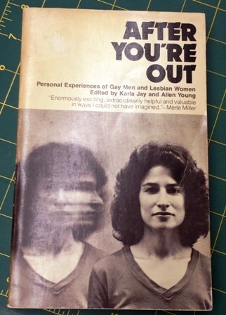 After You're Out: Personal Stories of Gay Men and Lesbian Women by Karla Jay - LGBTQ+ Memoir Collection (1976) | Perfect for Pride Month Reading, Book Clubs & LGBTQ+ History Studies