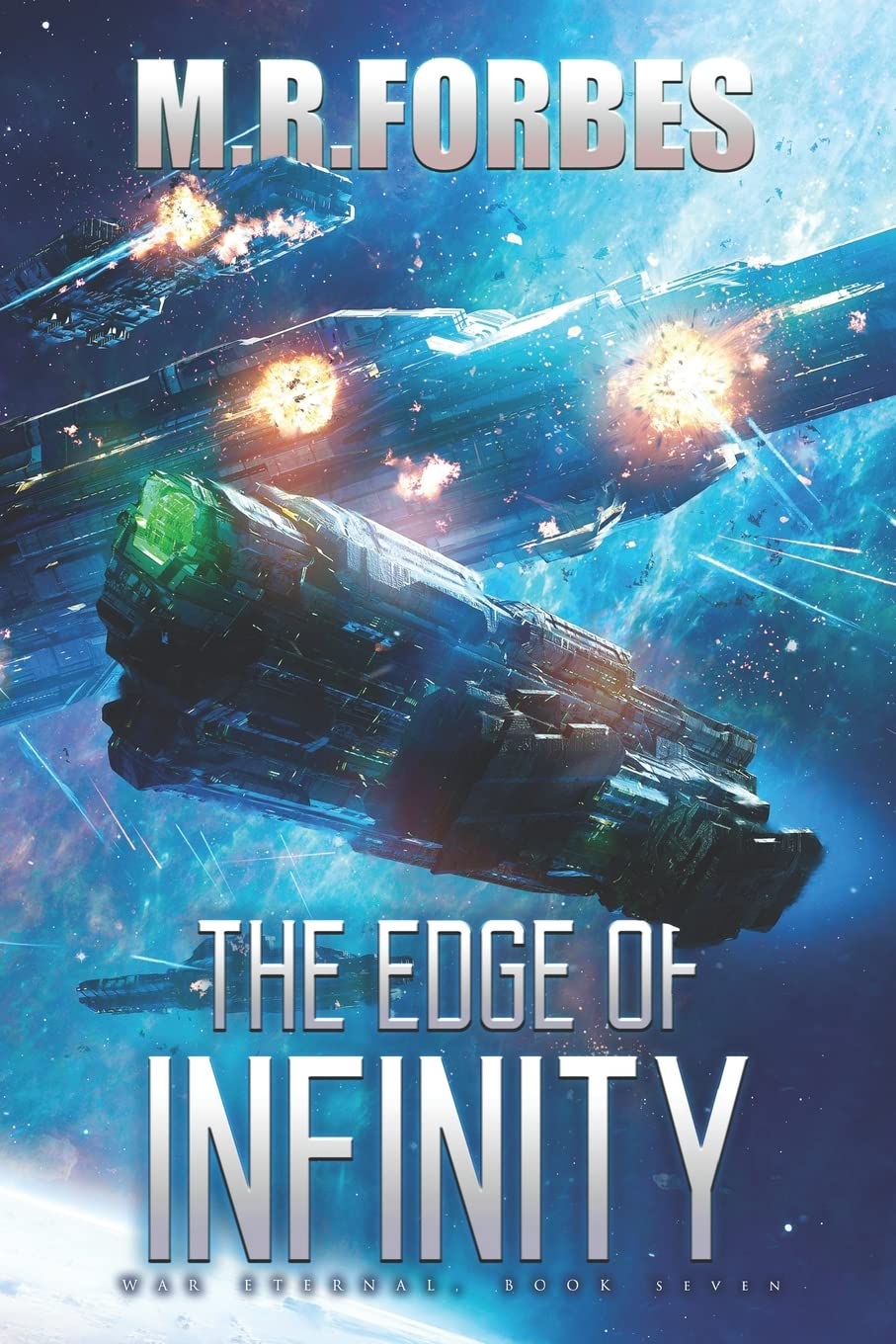 The Edge of Infinity (War Eternal) - Epic Sci-Fi Adventure Novel | Best Space Opera Book for Adults | Perfect for Sci-Fi Lovers & Book Club Discussions