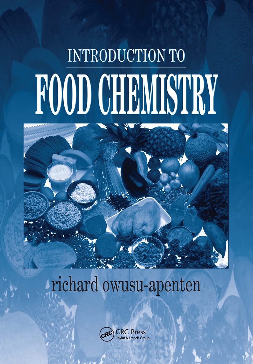 Introduction to Food Chemistry - Essential Guide for Students & Professionals | Cooking, Baking & Food Science Applications