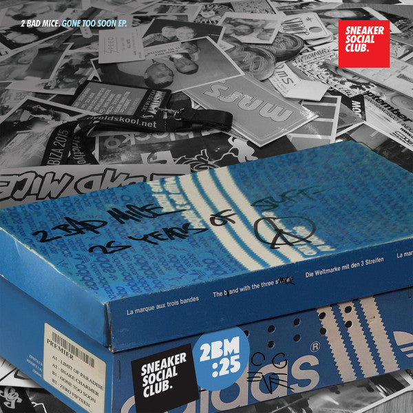 2 Bad Mice – Gone Too Soon EP Vinyl Record | Sneaker Social Club SNKR008 | Limited Edition Electronic Music for DJs & Collectors – Perfect for Nightclubs & Home Listening