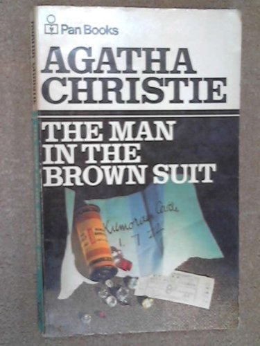 The Man in the Brown Suit - Classic Mystery Novel by Agatha Christie | Perfect for Book Clubs & Mystery Lovers