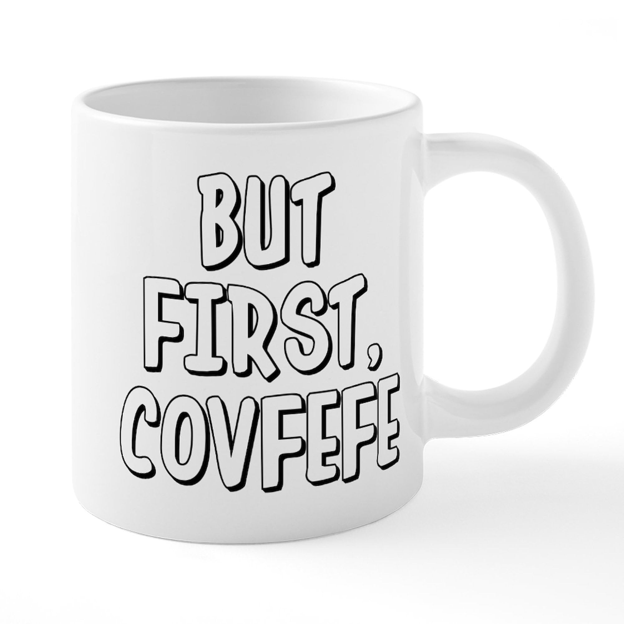 CafePress But First Covfefe 20 oz Ceramic Coffee Mega Mug - Large Insulated Travel Mug for Hot & Cold Drinks - Perfect for Home, Office, or Commuting