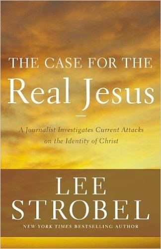 The Case for the Real Jesus: Investigative Journalist Examines Modern Challenges to Christ's Identity - Paperback Book for Christian Apologetics & Bible Study