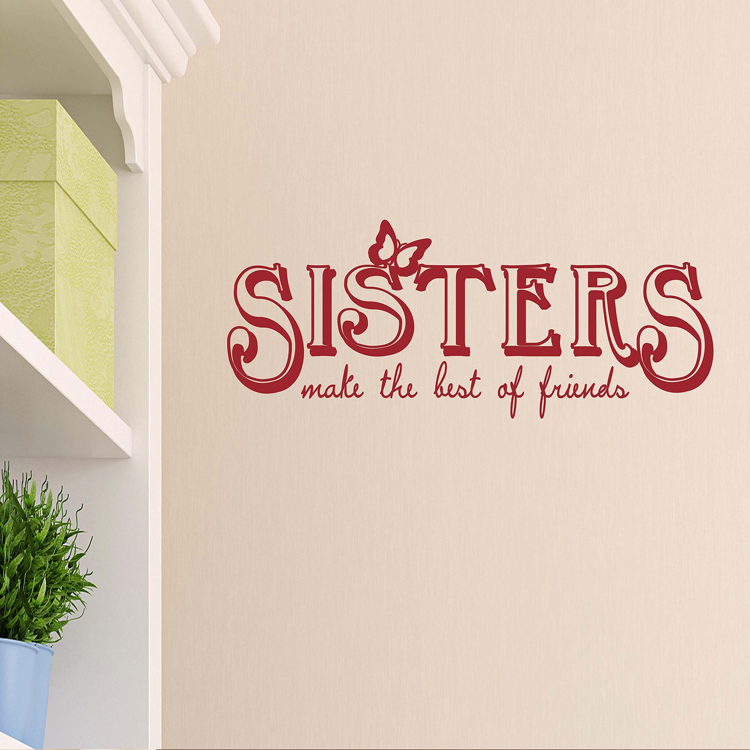 Sisters Make The Best Friends Vinyl Wall Decal - Inspirational Quote Bedroom Sign for Home Decor, Made in USA, 44x18 Inches, Dark Red - Perfect for Bedroom, Living Room & Gift Ideas