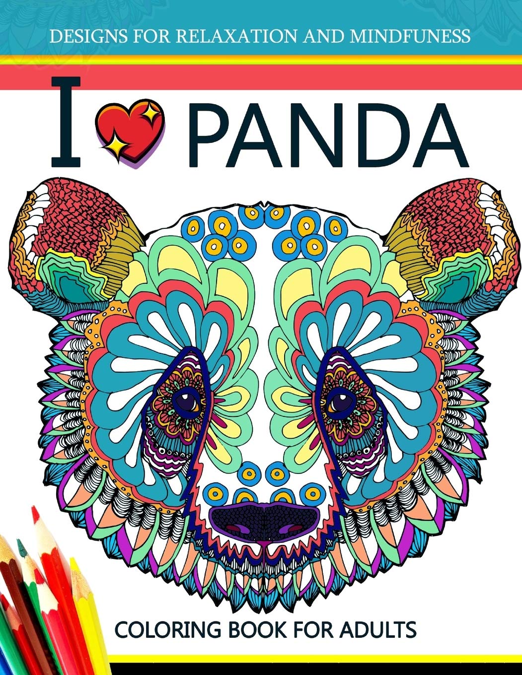 Panda Coloring Book for Adults - Stress Relief & Relaxation - Perfect for Mindfulness, Art Therapy & Home Decor