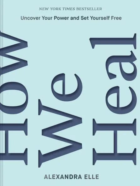 How We Heal - Self-Help Book for Emotional Recovery & Personal Growth | Perfect for Therapy, Healing Journeys & Mental Wellness