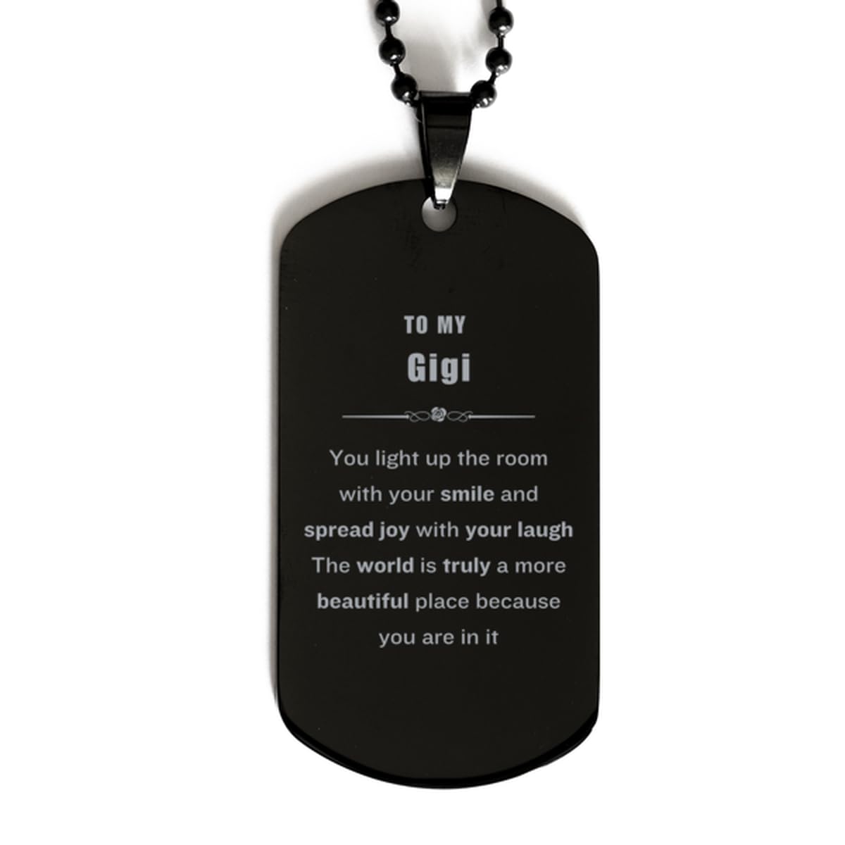 Inspirational Black Dog Tag for Gigi - Personalized Keepsake Gift for Men & Women - Birthday, Christmas Unique Present - 'The World is More Beautiful Because You're in It' - Perfect for Military, Pet Lovers & Special Occasions