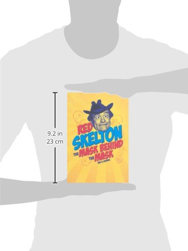 Red Skelton: The Mask Behind the Mask - Biography of the Legendary Comedian | Perfect for Entertainment History Fans & Comedy Enthusiasts