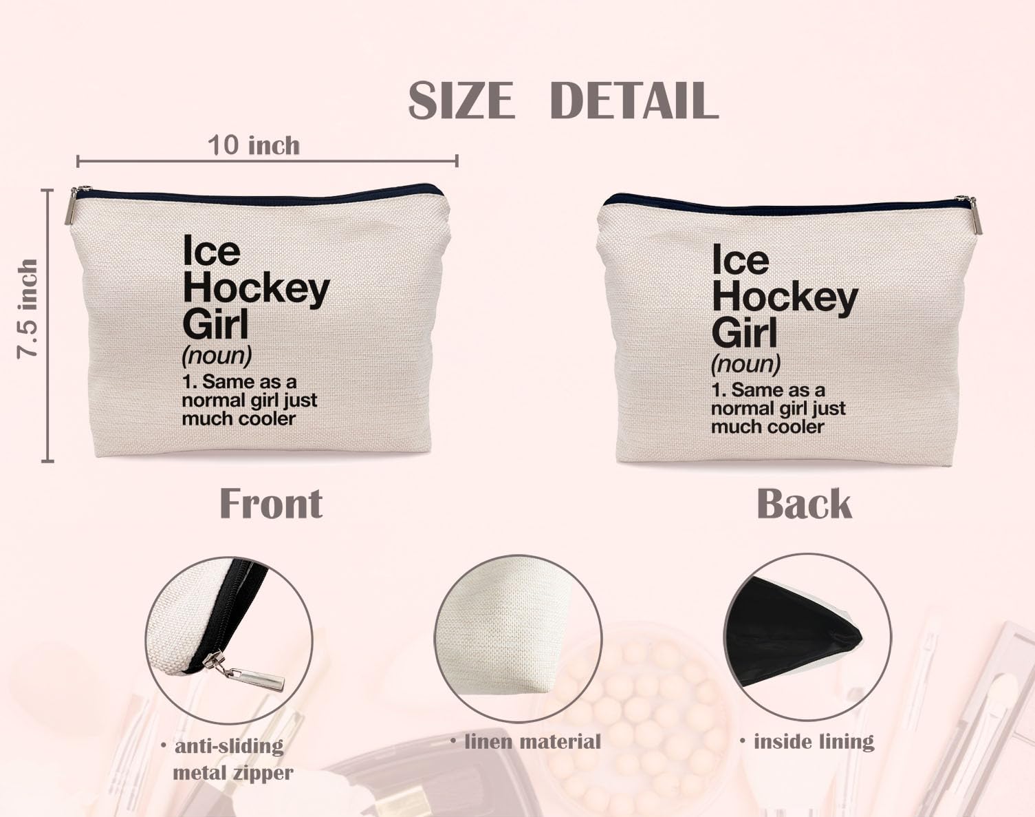 Inspirational Ice Hockey Quote Makeup Bag - Sports Themed Cosmetic Pouch for Women & Girls - Perfect Travel Toiletry Case & Gift for Female Hockey Players - Great for Games, Practice & Team Travel
