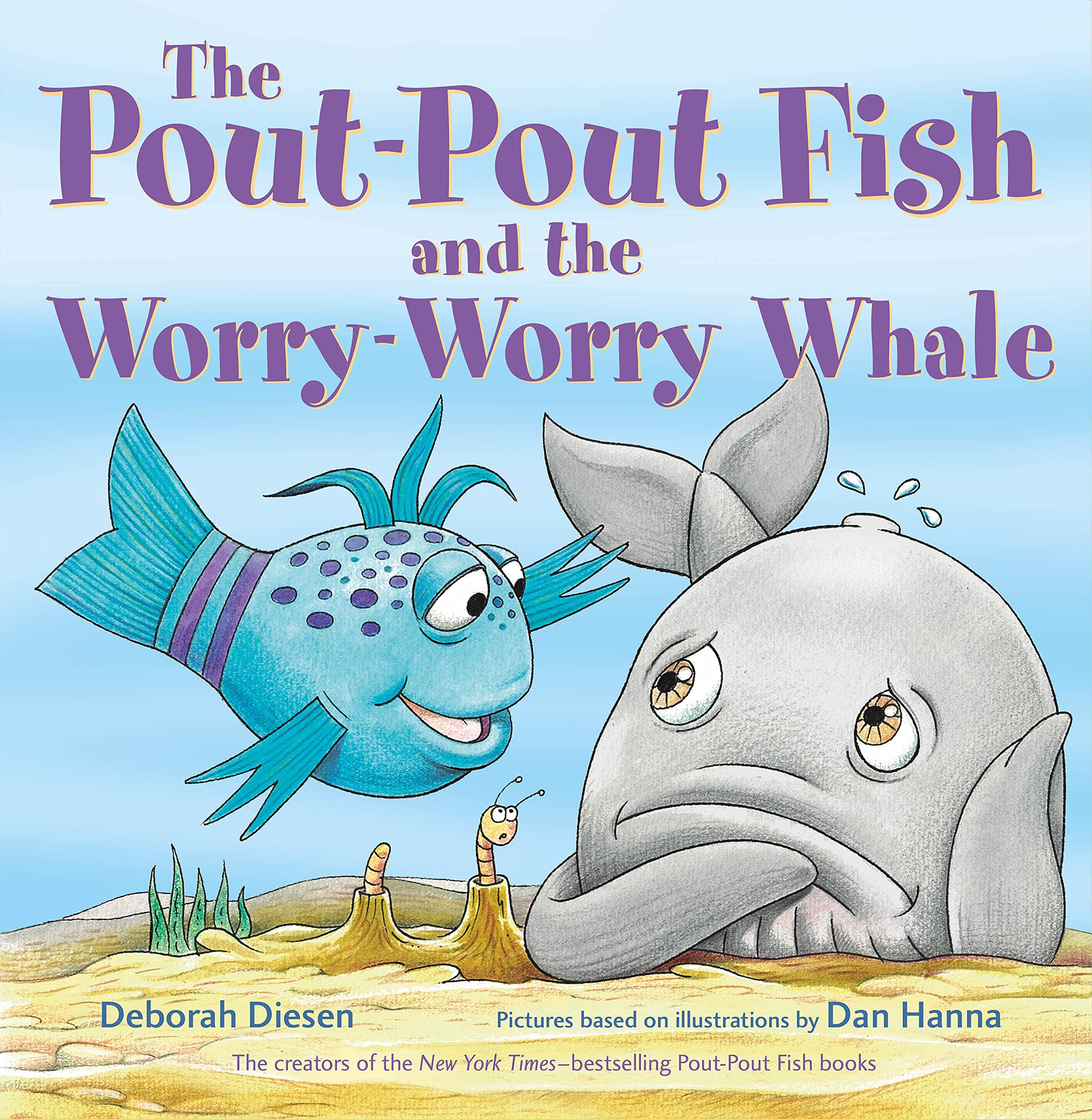 The Pout-Pout Fish and the Worry-Worry Whale - Children's Picture Book About Emotions & Friendship | Pout-Pout Fish Adventure Series | Perfect for Bedtime Reading & Classroom Storytime