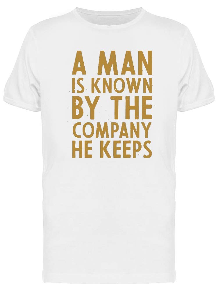 Men's Inspirational Phrase T-Shirt - A Man Is Known - Casual Graphic Tee for Everyday Wear & Street Style Outfits