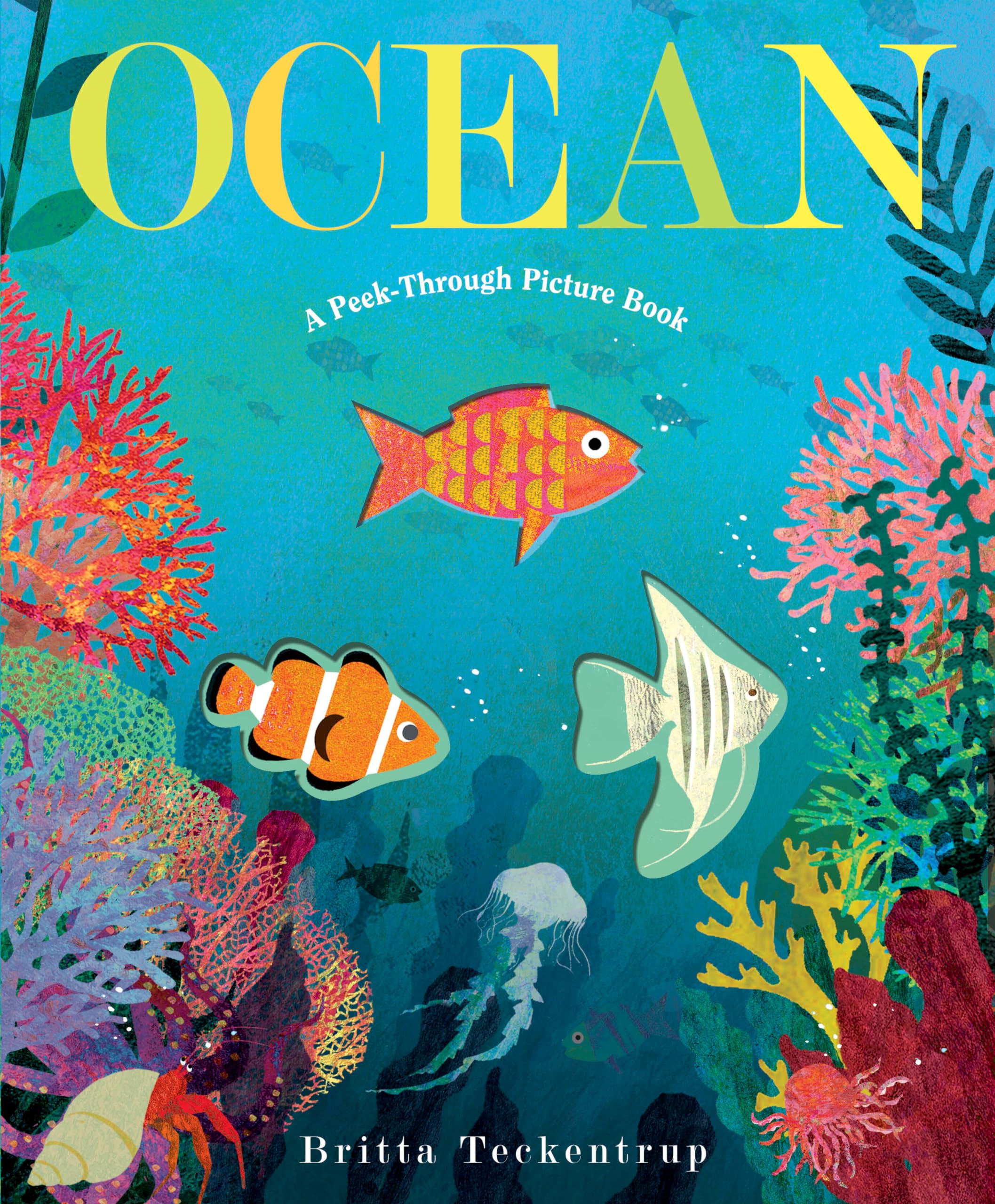 Ocean: A Peek-Through Picture Book for Kids – Interactive Children's Storybook with Marine Life Illustrations | Perfect for Bedtime Reading & Early Learning