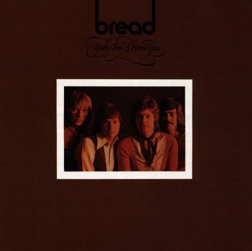 Baby I'm a Want You by Bread (1992) Audio CD - Vintage Soft Rock Music for Relaxation & Romantic Evenings