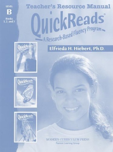 Modern Curriculum Press Quickreads Level B Teacher's Resource Manual 2003 Edition - Reading Comprehension Teaching Guide for Elementary Educators - Perfect for Classroom Instruction & Homeschooling Lessons