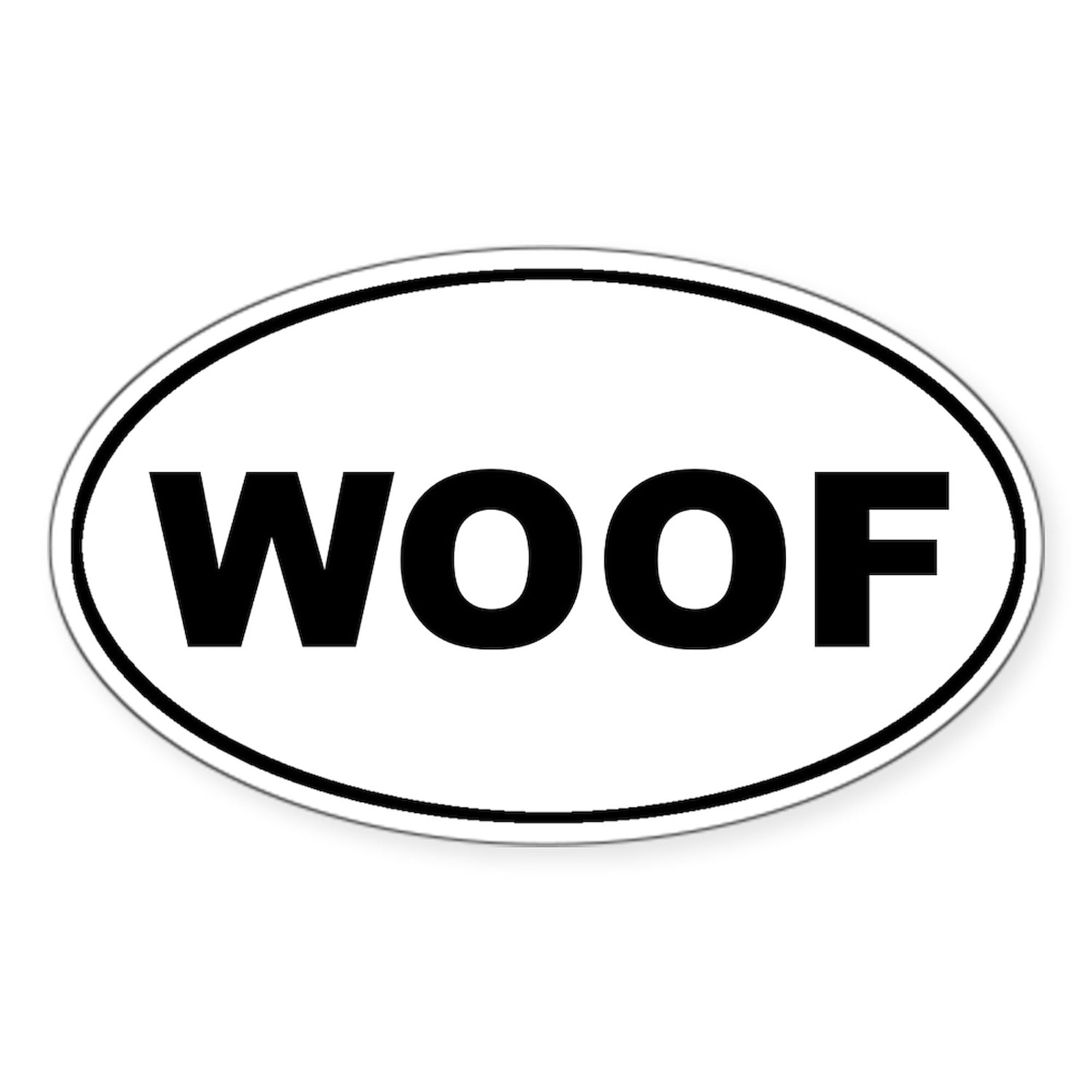 WOOF Dog Euro Oval Sticker - Durable Vinyl Car Bumper Decal for Pets Lovers - Perfect for Cars, Laptops, Windows & DIY Crafts