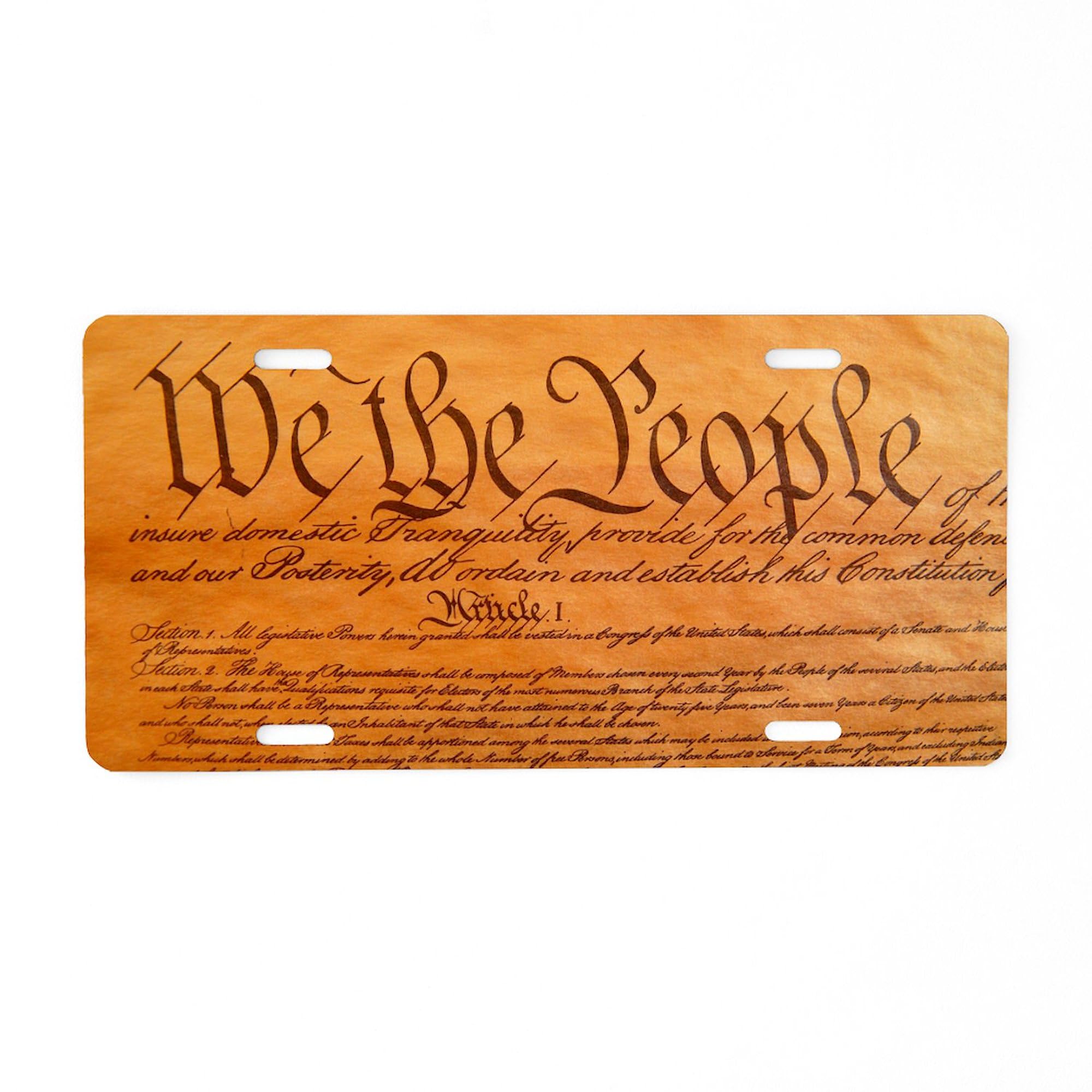 US Constitution Aluminum License Plate - Front Vanity Tag for Cars & Trucks | Patriotic Custom Metal Plate for Vehicles, Perfect for American History Enthusiasts & 4th of July Decorations