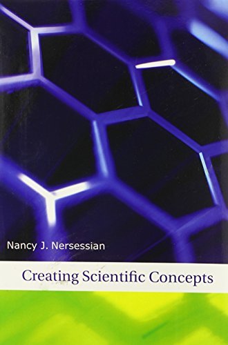 Creating Scientific Concepts by Nancy J. Nersessian | Bradford Books | Science Philosophy & Cognitive Studies | Perfect for Researchers & Educators (2010)