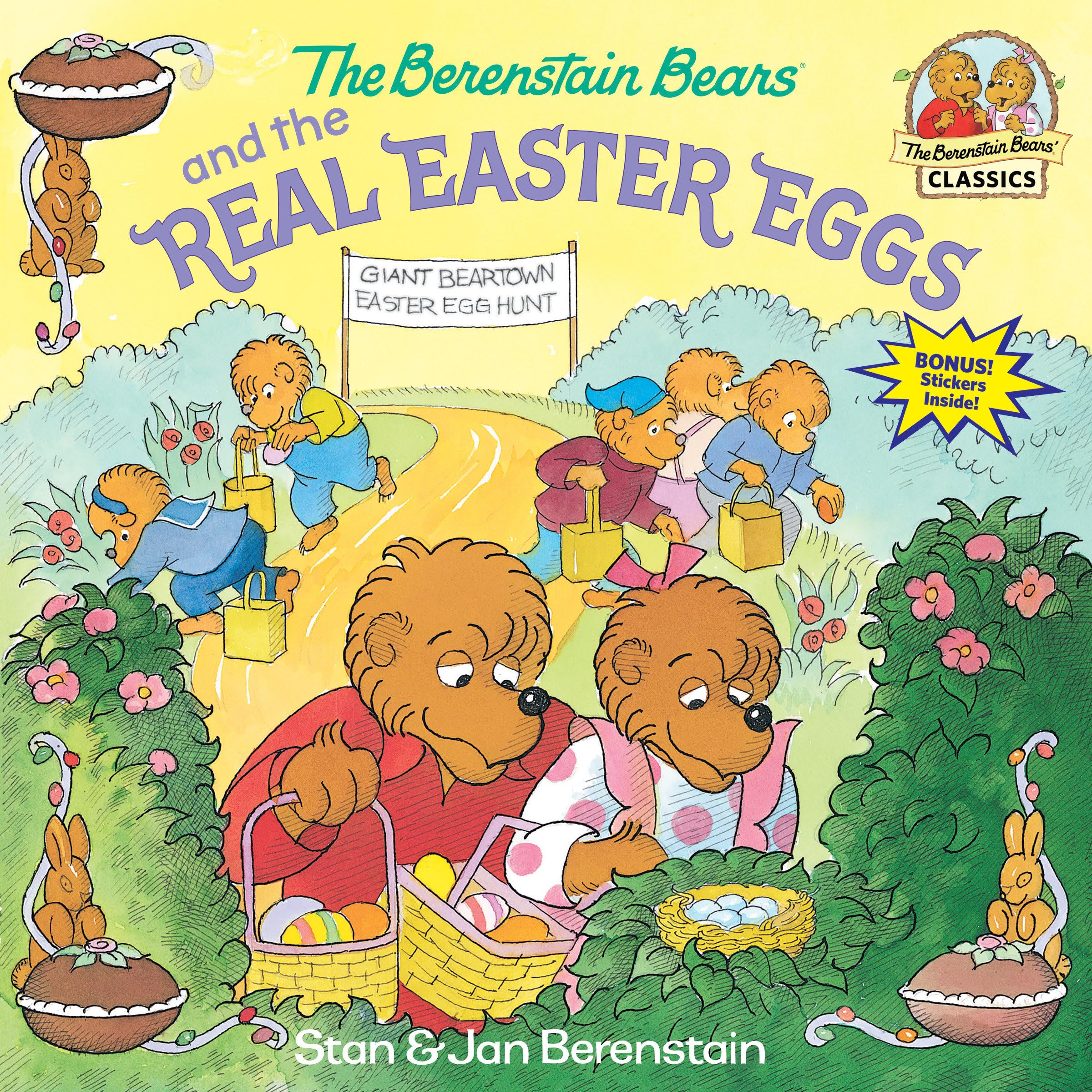 The Berenstain Bears and the Real Easter Eggs - Classic Children's Book for Easter Celebrations, Family Storytime & Holiday Gifts