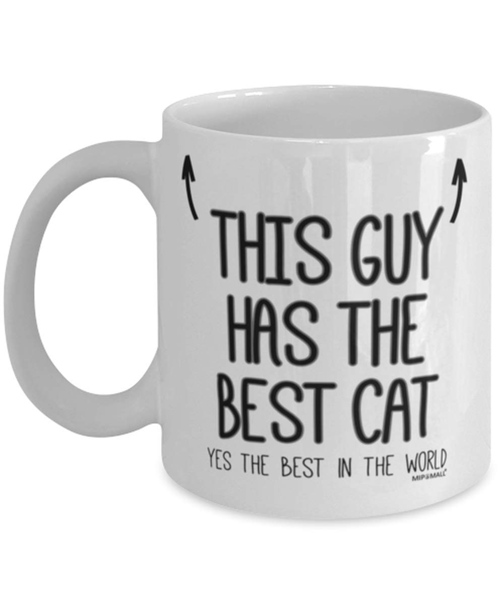Funny Cat Dad Coffee Mug - Best Gift for Cat Lovers - Unique 'This Guy Has the Best Cat' Design - Perfect for Father's Day, Birthday & Office Use - wm7442