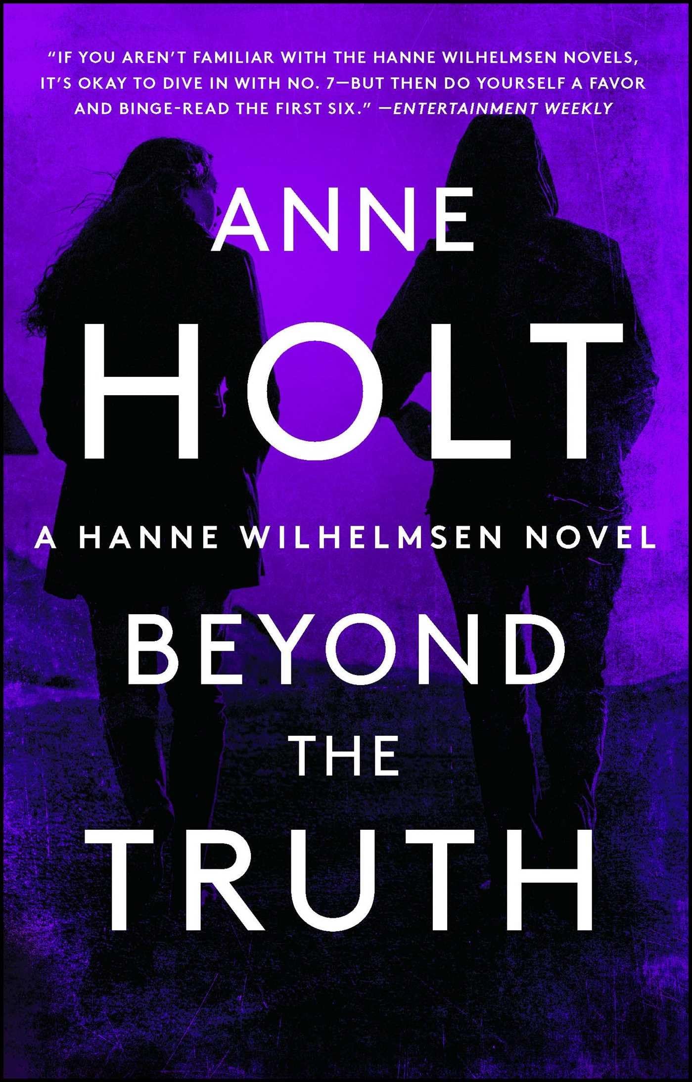 Beyond the Truth: Hanne Wilhelmsen Book 7 - Scandinavian Crime Thriller Novel | Perfect for Mystery Lovers & Book Club Discussions