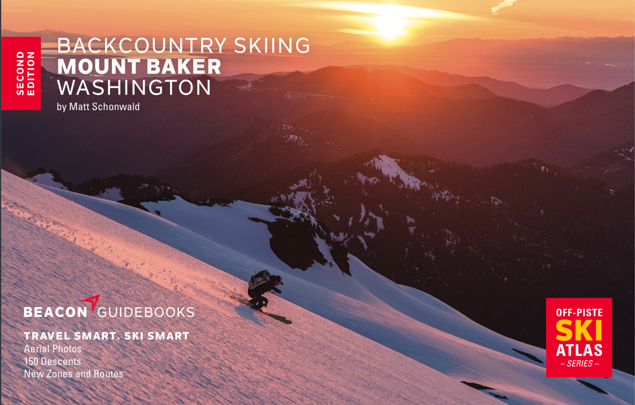 Backcountry Skiing Guidebook: Mt. Baker, Washington 2nd Edition - Best Routes & Safety Tips for Alpine Adventures