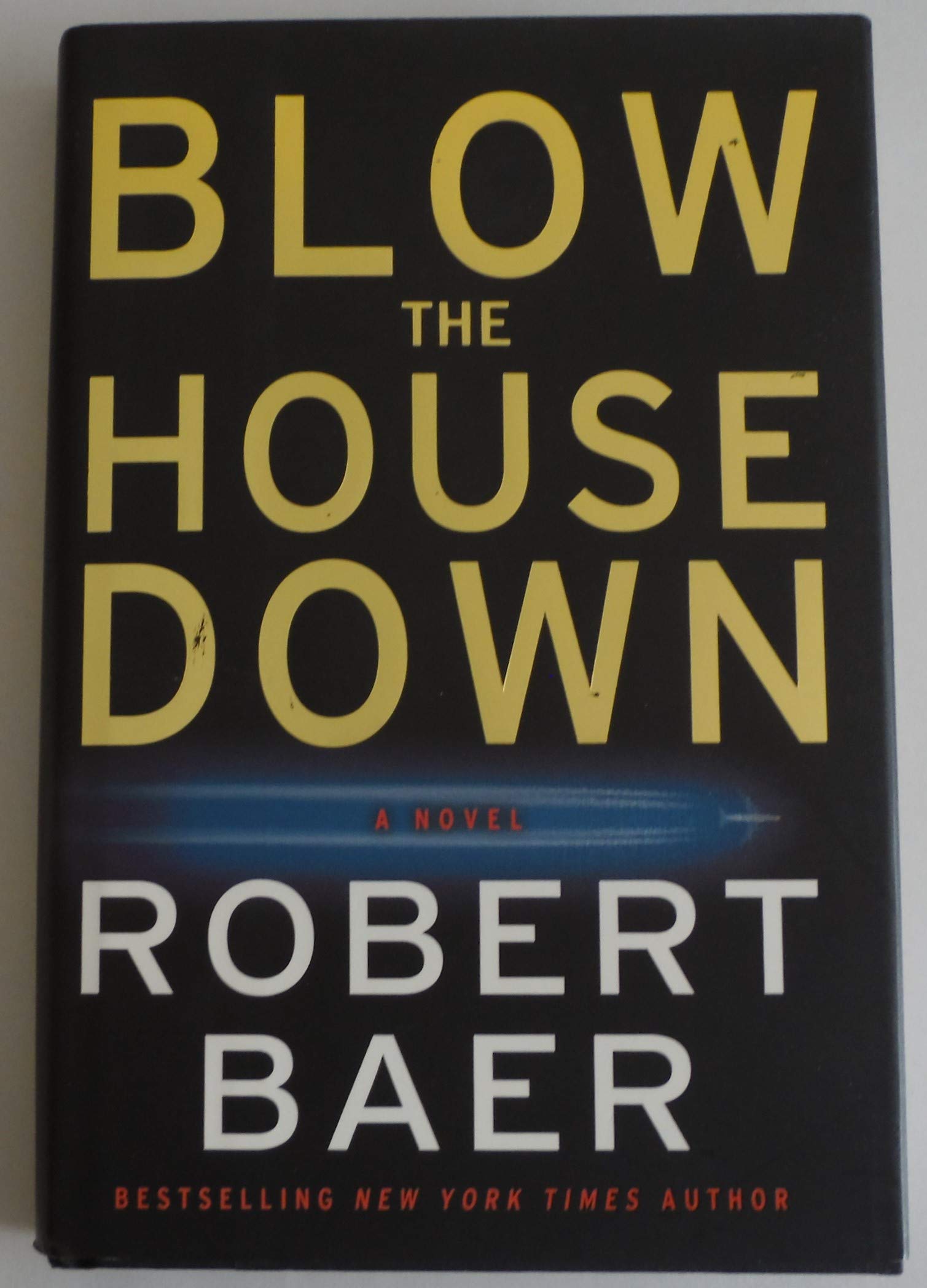 Blow the House Down: A Suspense Novel - Perfect for Thriller Book Clubs & Beach Reading