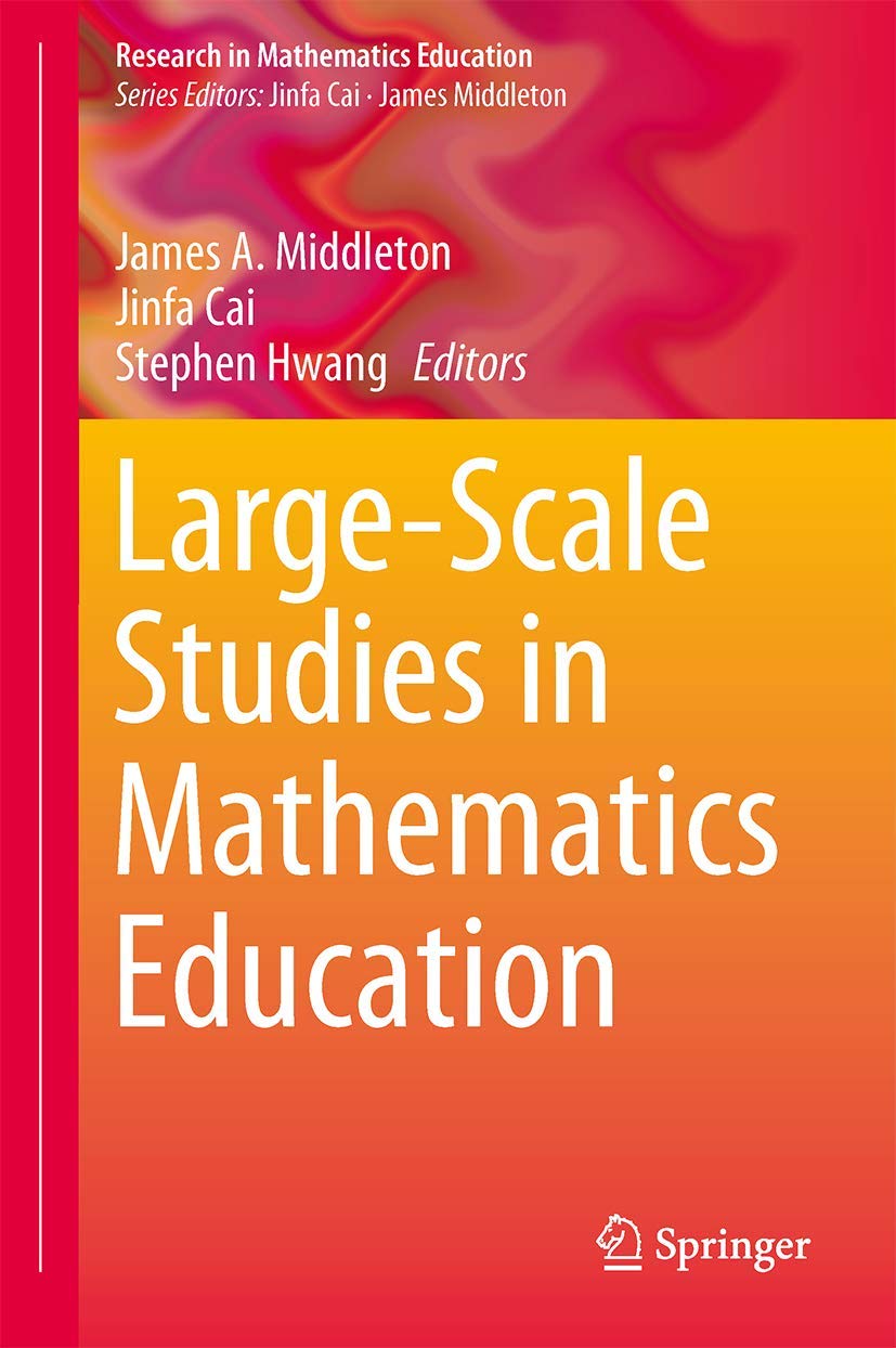 Large-Scale Studies in Mathematics Education - Research & Teaching Resources for Educators | Classroom Instruction & Curriculum Development