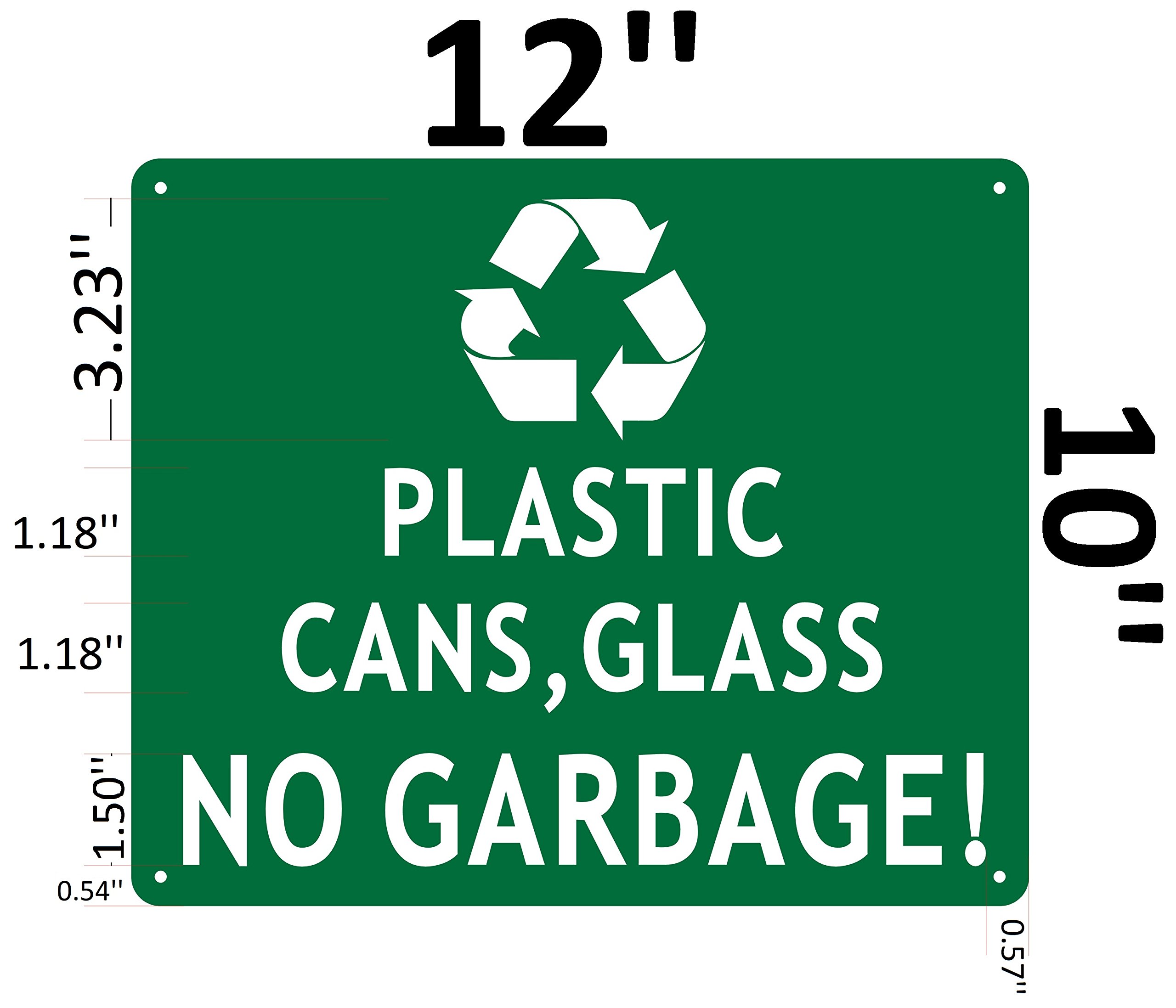Rust-Free Aluminum 10x12 No Garbage Sign for Plastic Cans & Glass - Durable Outdoor Recycling Bin Label for Home, Office & Public Spaces
